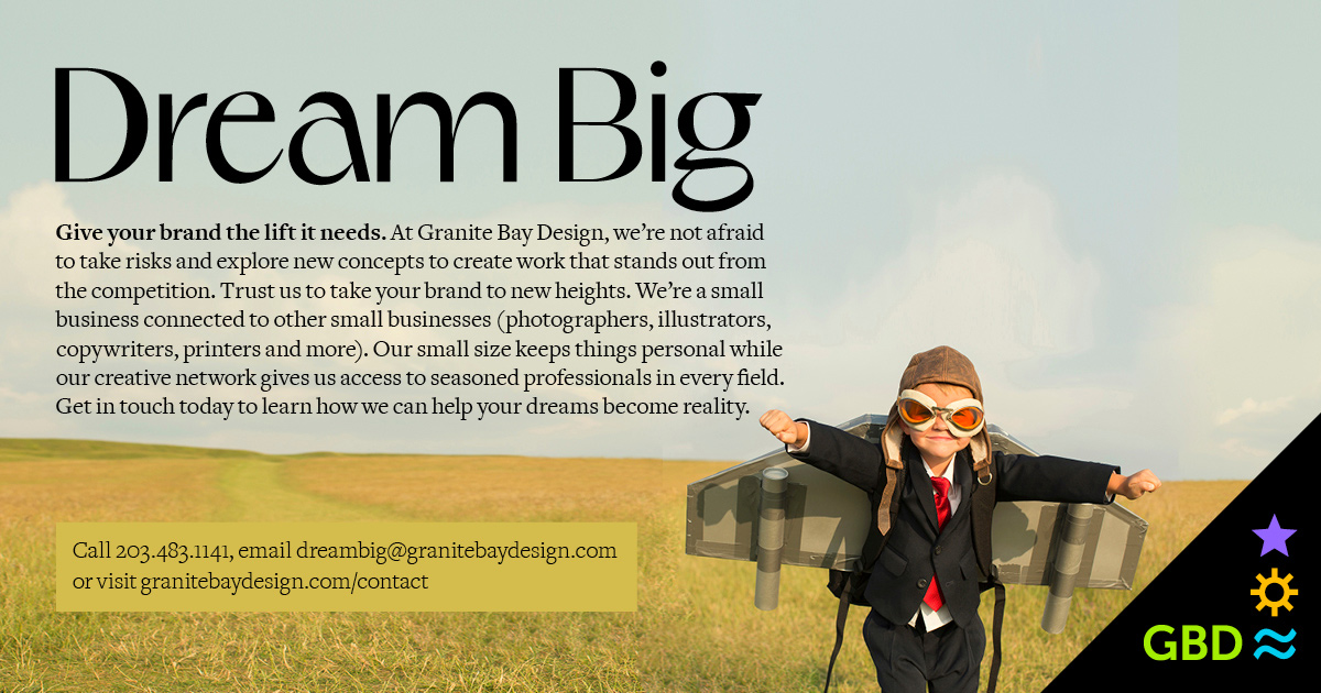 “Dream Big” Granite Bay Graphic Design Ad Series 3 of 3