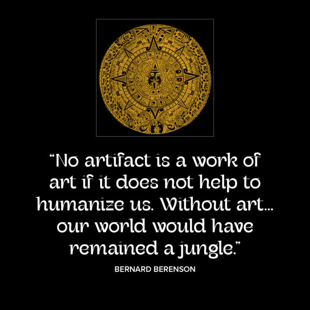 Artifact and art quotation from Bernard Berenson. Part of “The Vision Series” on Granite Bay Graphic Design