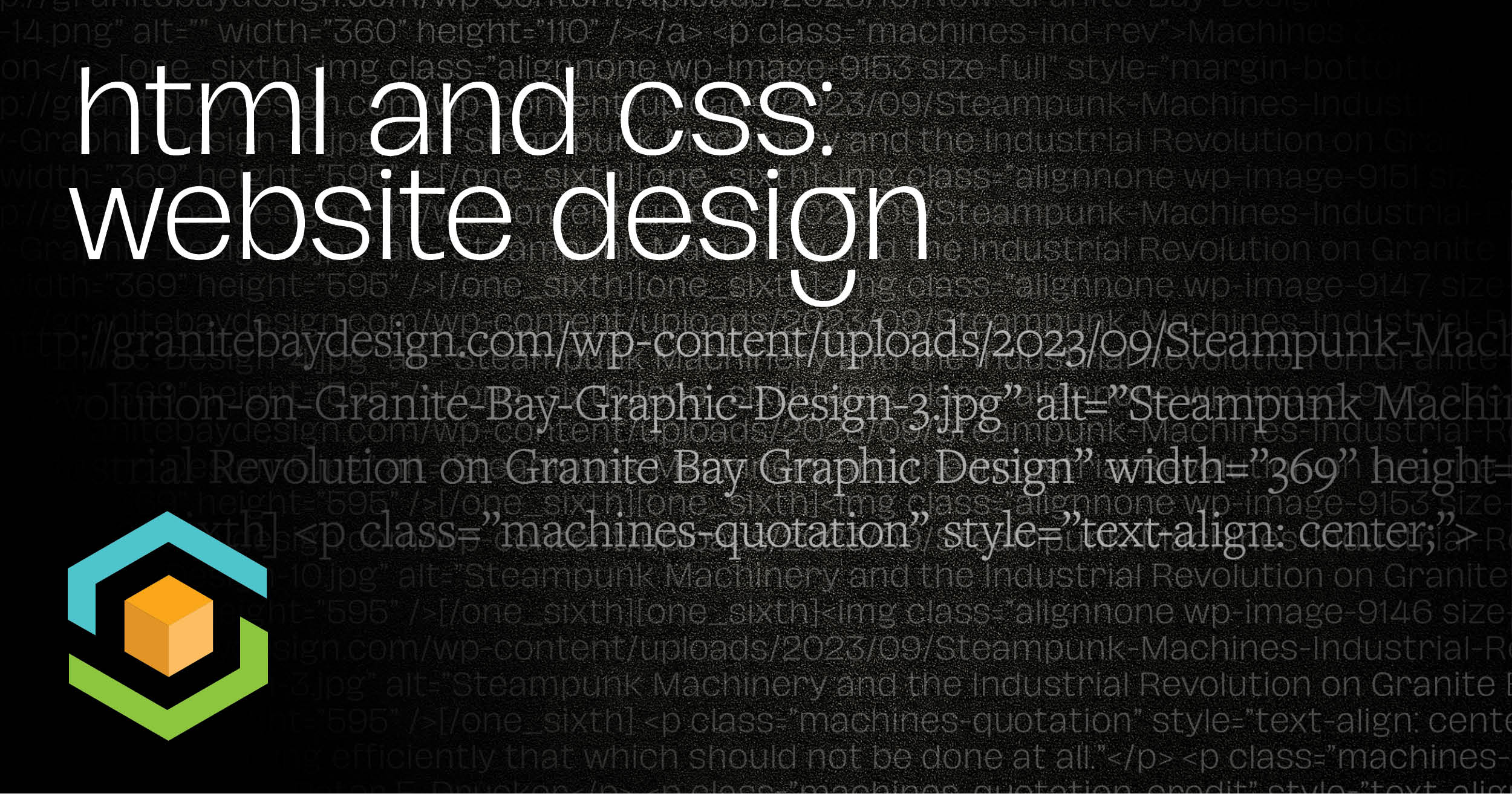 HTML and CSS Website Design: Granite Bay Graphic Design Building Blocks