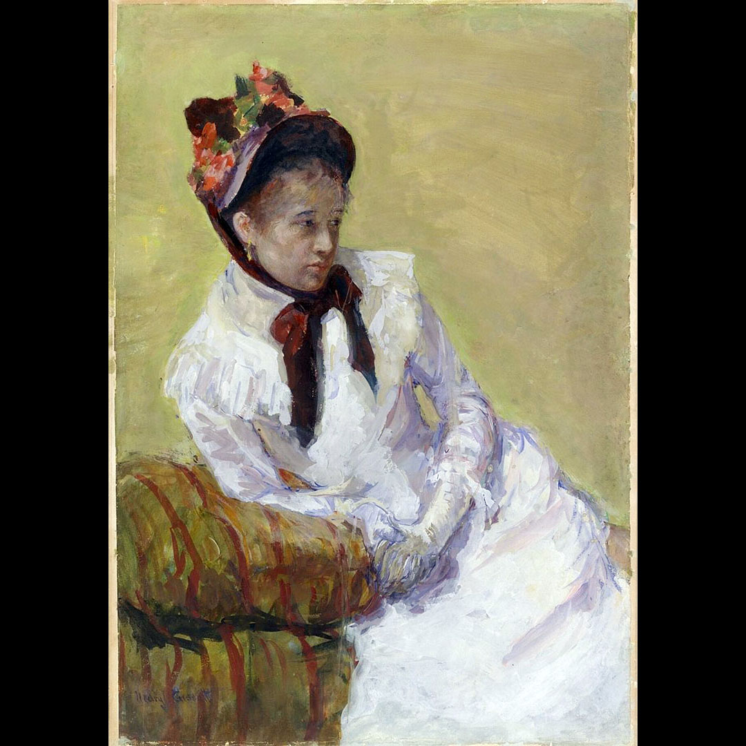“Why do people so love to wander? I think the civilized parts of the World will suffice for me in the future.” Mary Cassatt